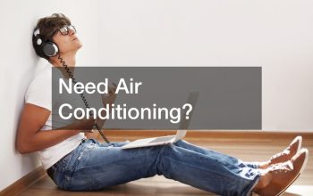 Need Air Conditioning?