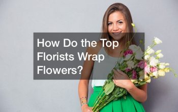 How Do the Top Florists Wrap Flowers?