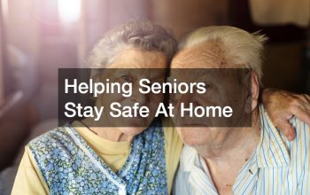 Helping Seniors Stay Safe At Home